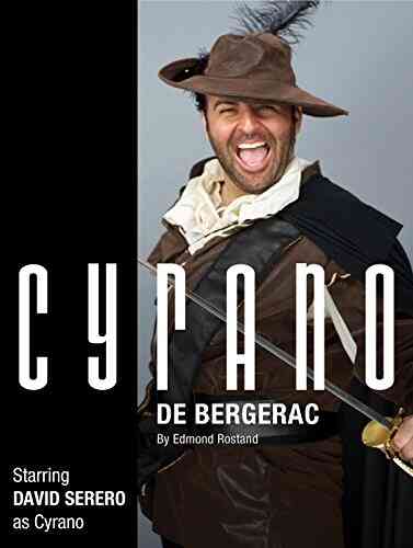 CYRANO DE BERGERAC Off Broadway Adaptation Of 2018