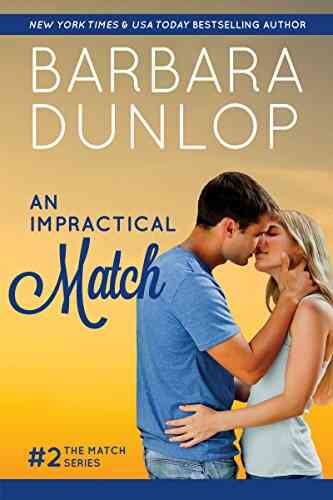 An Impractical Match (The Match 2)