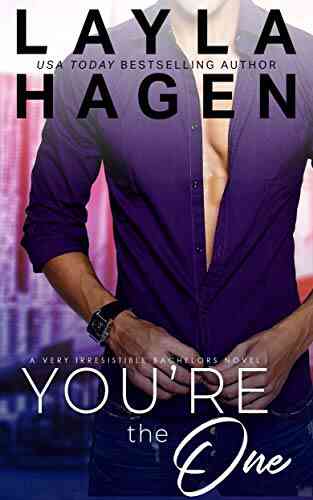 You Re The One (Very Irresistible Bachelors 1)