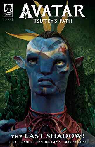 Avatar: Tsu Tey S Path #6 David Lowell