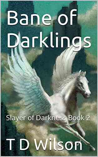 Bane Of Darklings: Slayer Of Darkness 2