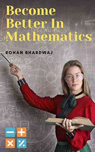 Become Better In Mathematics Rohan Bhardwaj