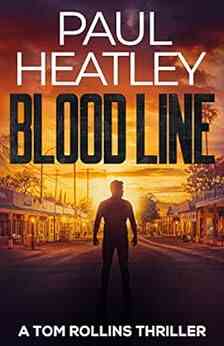 Blood Line (A Tom Rollins Thriller 1)