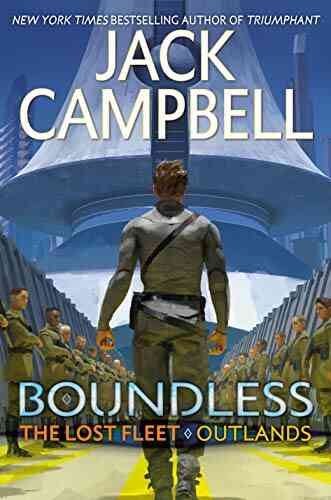 Boundless (The Lost Fleet: Outlands 1)
