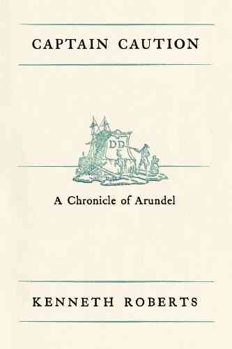Captain Caution (Chronicles Of Arundel)
