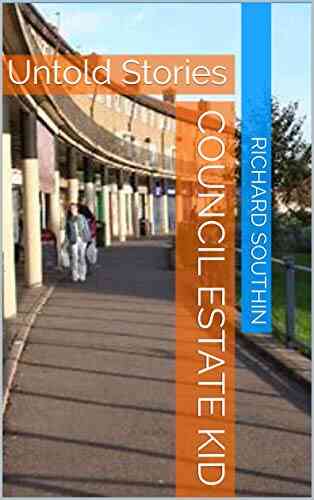 Council Estate Kid: Untold Stories