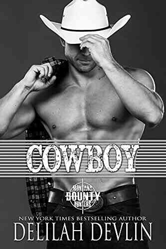 Cowboy (Montana Bounty Hunters: Dead Horse MT 5)