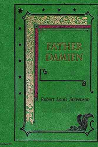 Father Damien Illustrated Robert Louis Stevenson