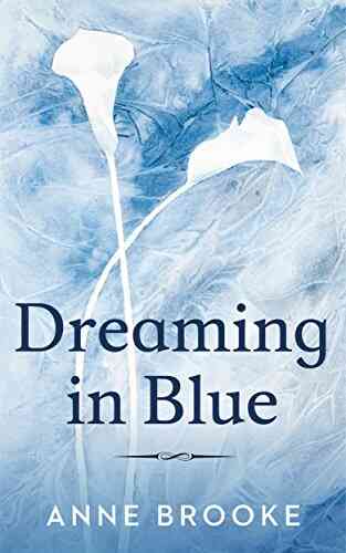Dreaming In Blue Anne Brooke