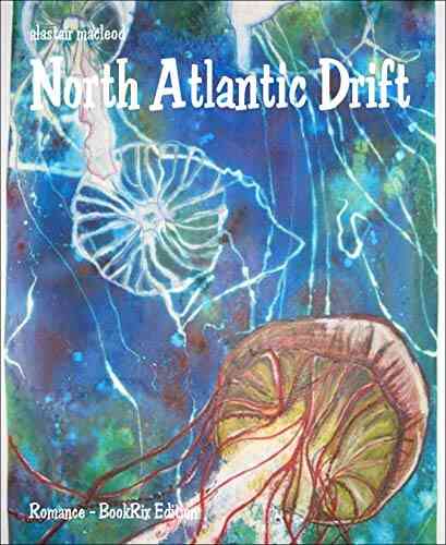 North Atlantic Drift Jeff Stafford