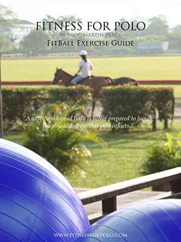 Fitness For Polo FitBall Exercise Guide (Fitness For Polo 2)