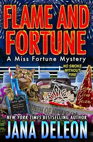 Flame And Fortune (Miss Fortune Mysteries 22)