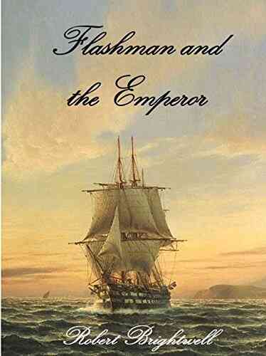 Flashman And The Emperor (Adventures Of Thomas Flashman)