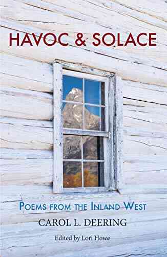 Havoc Solace: Poems From The Inland West
