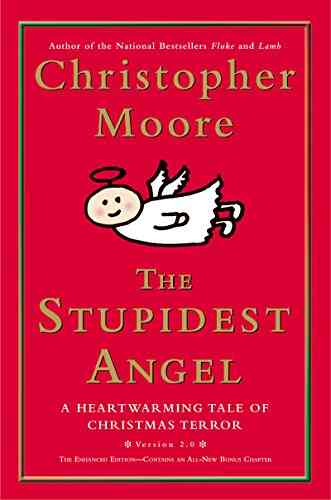 The Stupidest Angel (v2 0): A Heartwarming Tale Of Christmas Terror (Pine Cove 3)