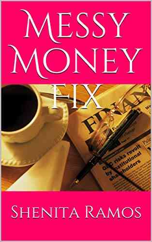 Messy Money Fix Shenita Ramos