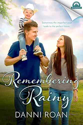 Remembering Rainy (Whispers In Wyoming 25)
