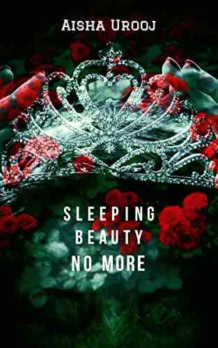 Sleeping Beauty No More (Fantasy Romance 2)