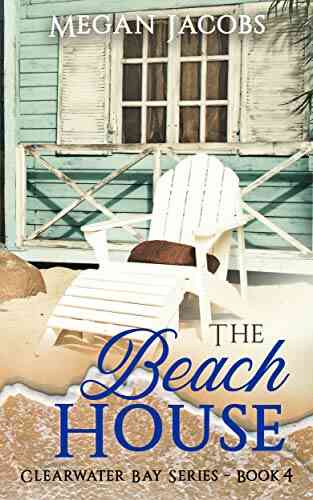 The Beach House (Clearwater Bay 4)