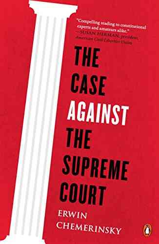 The Case Against The Supreme Court