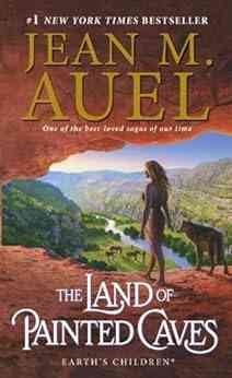 The Land of Painted Caves (with Bonus Content): Earth s Children Six