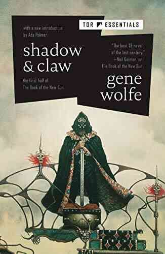 Shadow Claw: The First Half Of The Of The New Sun