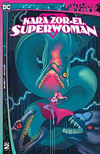 Future State (2021 ) #2: Kara Zor El Superwoman