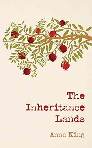 The Inheritance Lands Anna King