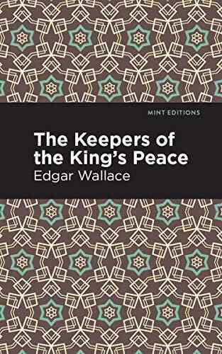 The Keepers Of The King S Peace (Mint Editions Short Story Collections And Anthologies)