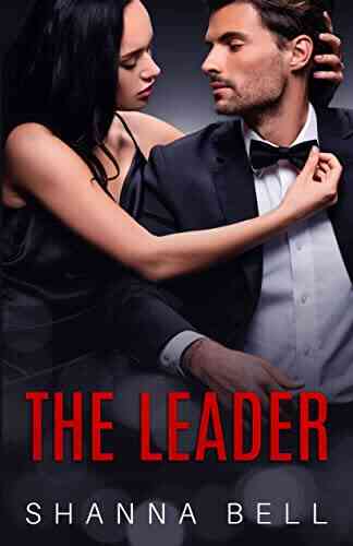 The Leader: An Arranged Marriage Romance (Bad Romance 1)