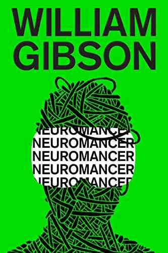 Neuromancer (Sprawl Trilogy 1) William Gibson