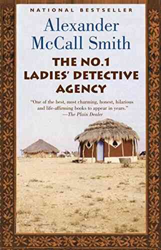 The No 1 Ladies Detective Agency: A No 1 Ladies Detective Agency Novel (1) (No 1 Ladies Detective Agency)