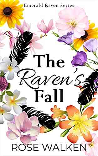 The Raven S Fall: Emerald Raven