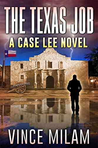 The Texas Job: (A Case Lee Novel 9)