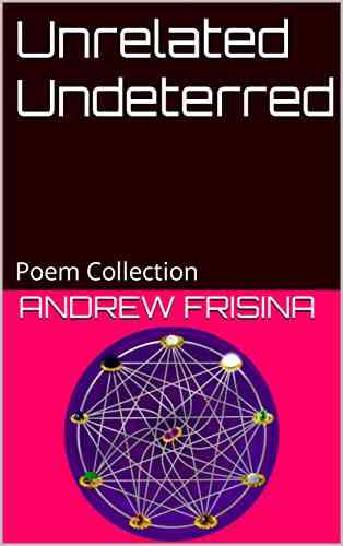 Unrelated Undeterred: Poem Collection Kamalia Hasni