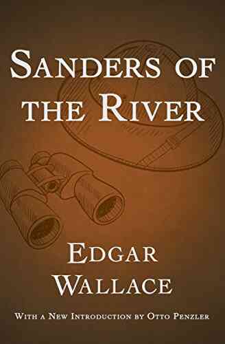 Sanders Of The River (The Commissioner Sanders Stories 1)