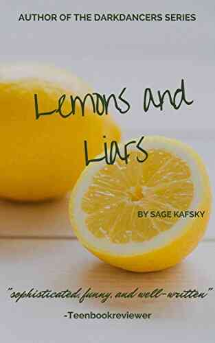 Lemons And Liars Sage Kafsky