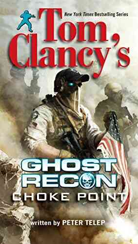 Tom Clancy S Ghost Recon: Choke Point