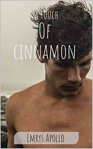 A Touch Of Cinnamon Emrys Apollo