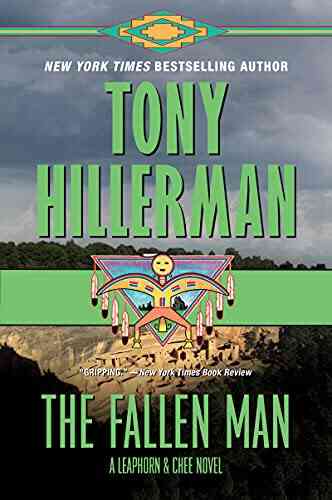 The Fallen Man: A Leaphorn And Chee Novel