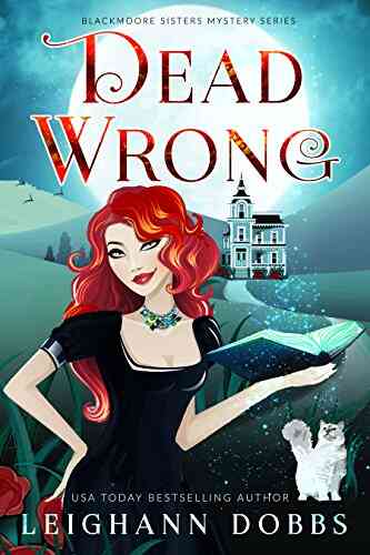 Dead Wrong (Blackmore Sisters Mystery 1)