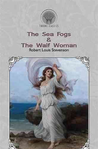 The Waif Woman Robert Louis Stevenson