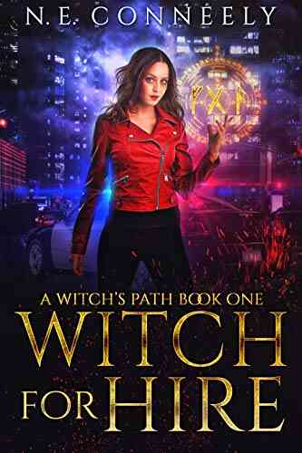 Witch For Hire (A Witch S Path 1)