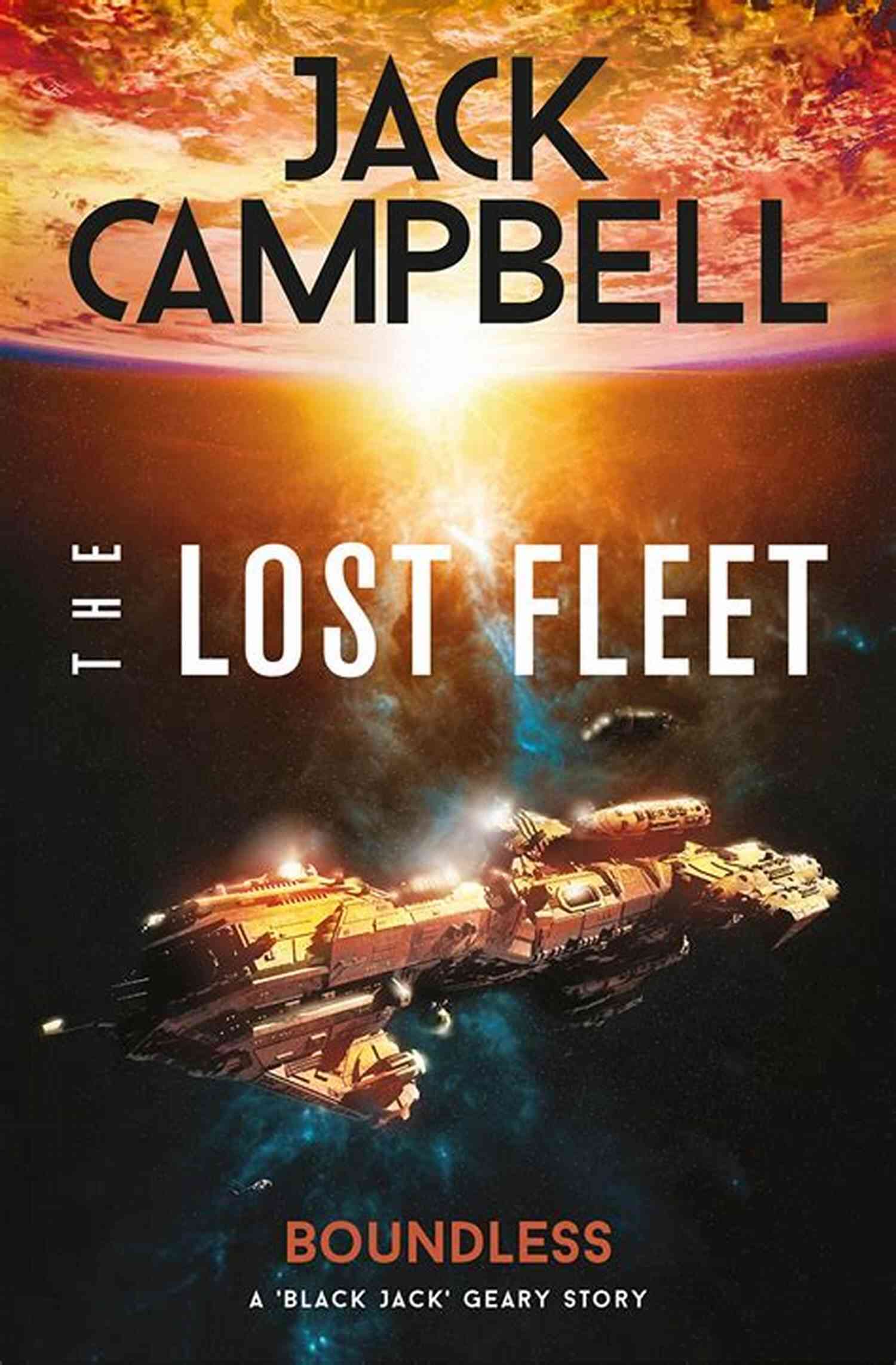Boundless The Lost Fleet Outlands: Explore The Uncharted Lands Boundless (The Lost Fleet: Outlands 1)