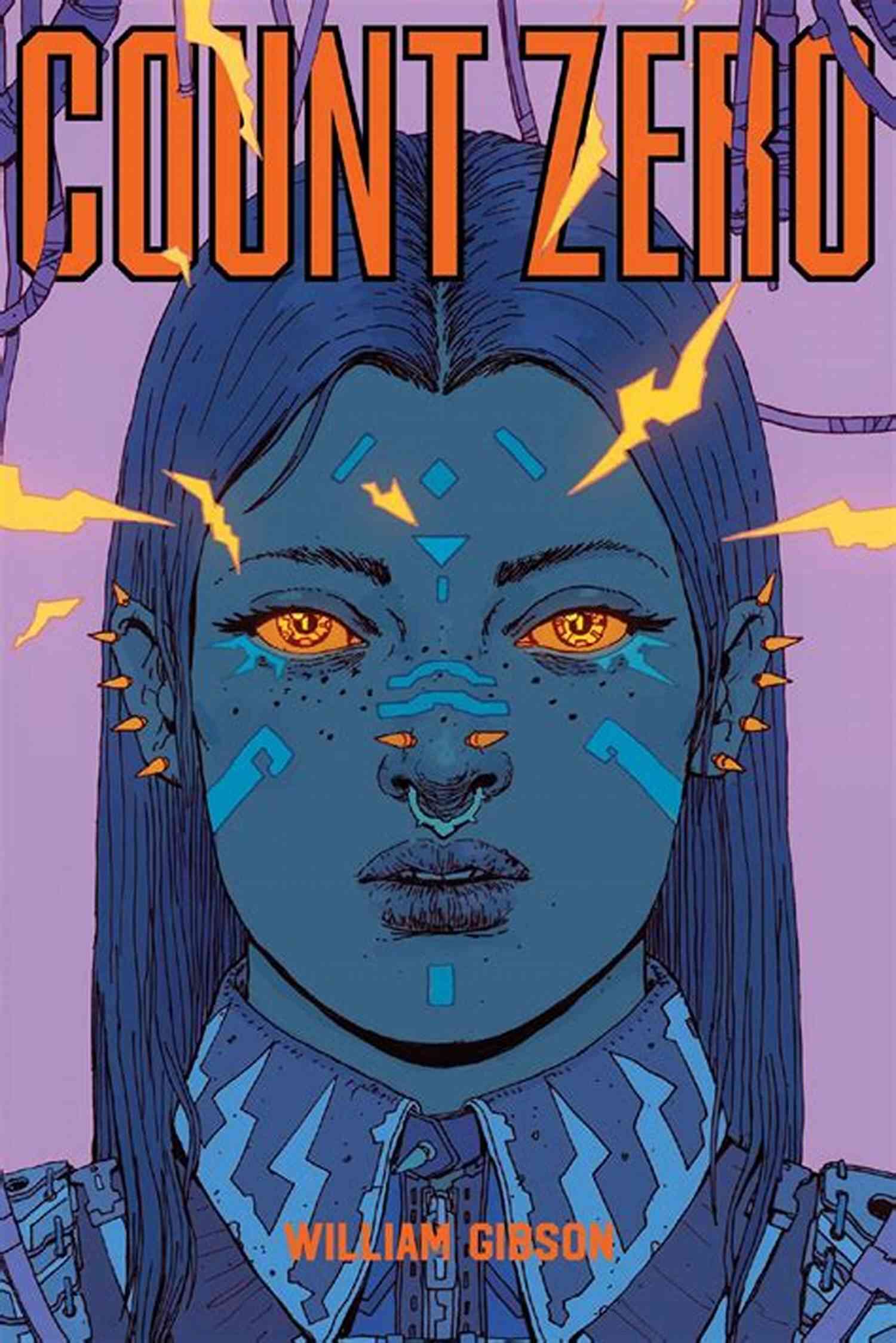 Count Zero Sprawl Trilogy A Futuristic Adventure In Cyberspace Count Zero (Sprawl Trilogy 2)