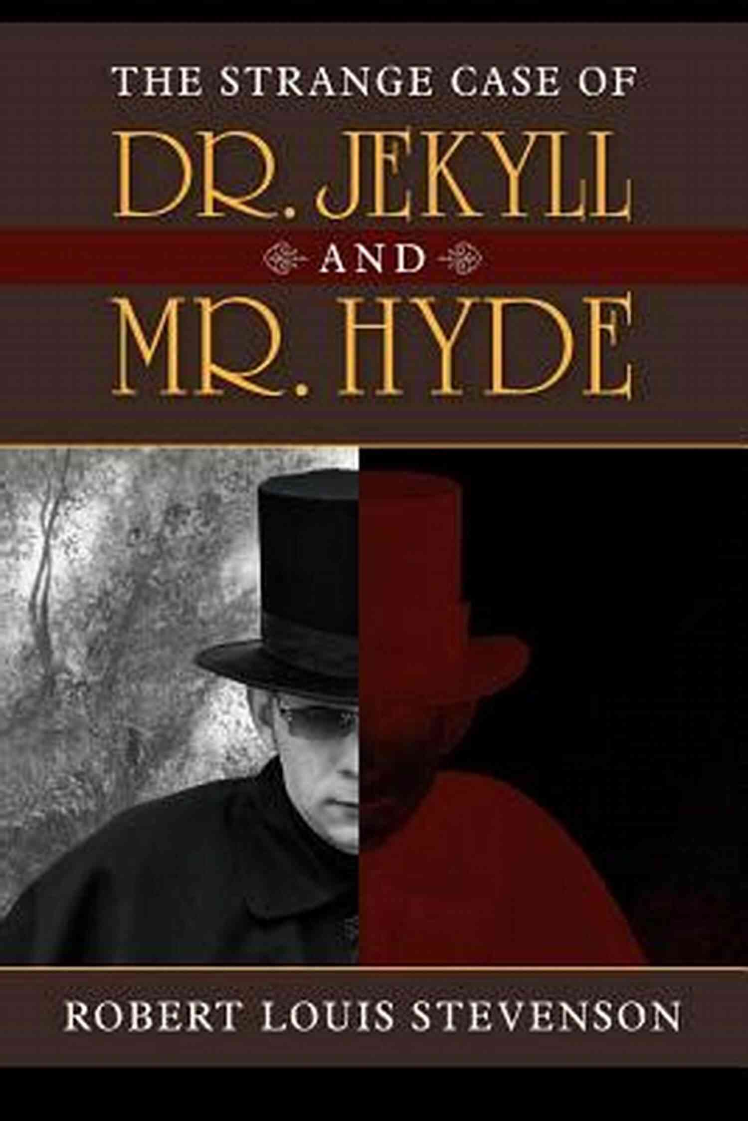 Cover Of The Strange Case Of Dr Jekyll And Mr Hyde The Greatest Stories Of Robert Louis Stevenson: Strange Case Of Dr Jekyll And Mr Hyde The Suicide Club The Body Snatcher And Other Short Stories