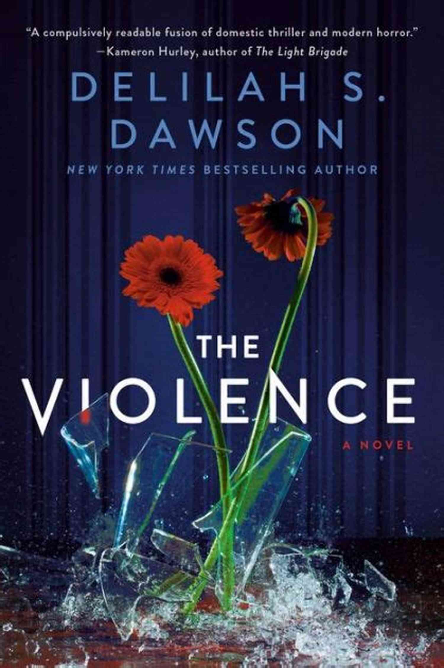 Cover Of The Violence Novel By Delilah Dawson The Violence: A Novel Delilah S Dawson