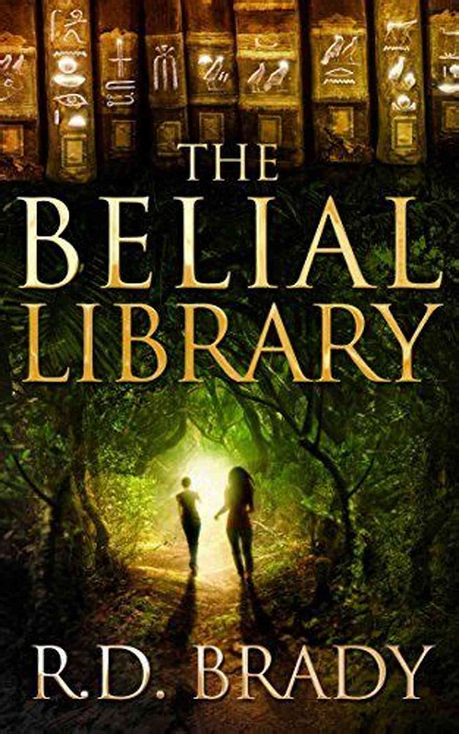 Explorers At The Belial Library The Belial Library (The Belial 2)
