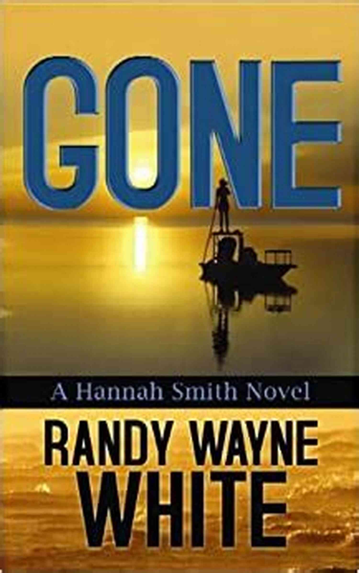 Gone Hannah Smith Novel Cover Image Gone (A Hannah Smith Novel 1)