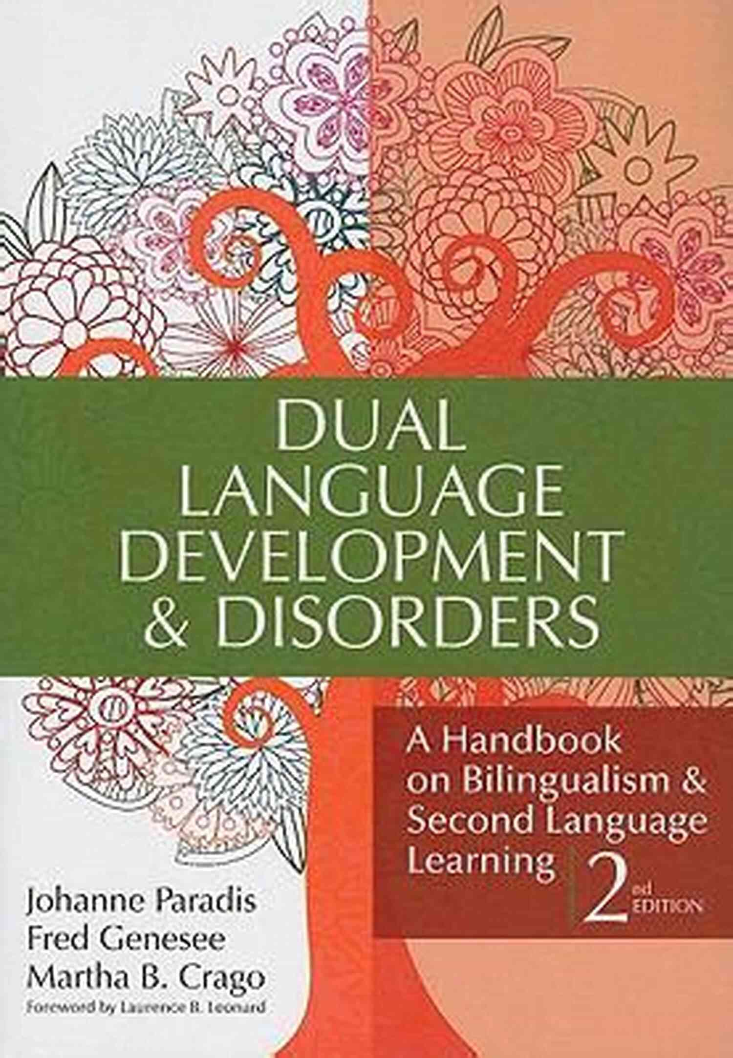 Handbook On Bilingualism And Second Language Learning Dual Language Development Disorders: A Handbook On Bilingualism And Second Language Learning (CLI)